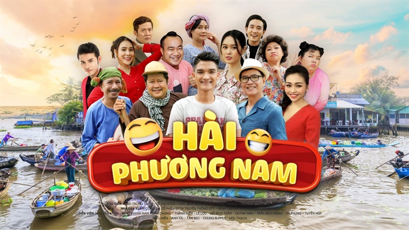Hài Phương Nam – Mang tiếng cười miền Tây đến mọi nhà