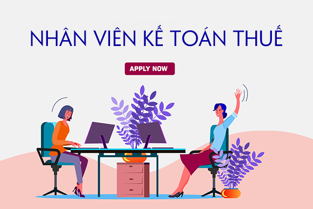 TUYỂN DỤNG KẾ TOÁN THUẾ